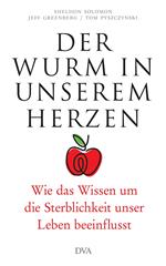 Der Wurm in unserem Herzen