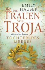 Die Frauen von Troja