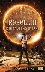 Rebellin der tausend Sterne