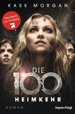 Die 100 - Heimkehr