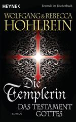 Die Templerin - Das Testament Gottes