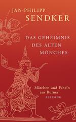 Das Geheimnis des alten Mönches