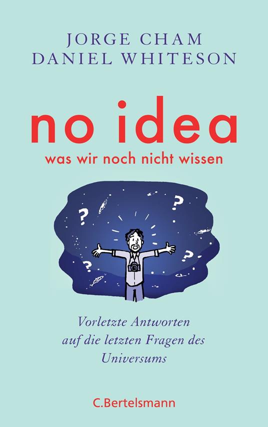 No idea - was wir noch nicht wissen