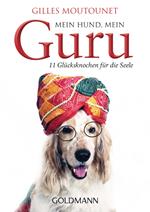 Mein Hund, mein Guru