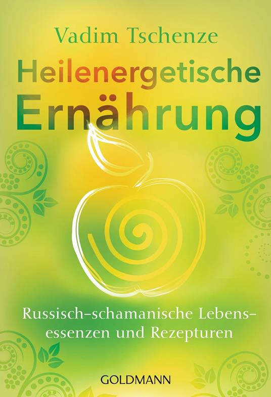 Heilenergetische Ernährung