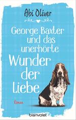 George Baxter und das unerhörte Wunder der Liebe