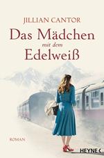 Das Mädchen mit dem Edelweiß