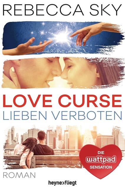 Love Curse - Lieben verboten - Rebecca Sky,Cornelia Röser - ebook