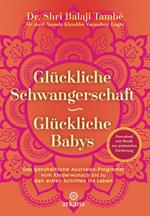 Glückliche Schwangerschaft - glückliche Babys