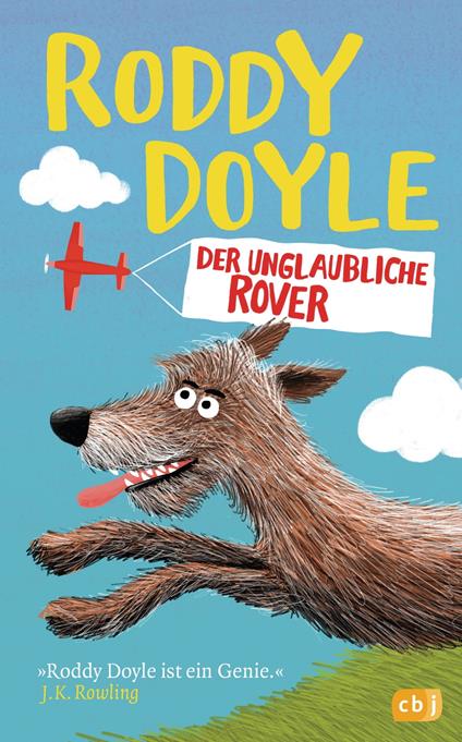 Der unglaubliche Rover - Roddy Doyle,Chris Judge,Bettina Obrecht - ebook