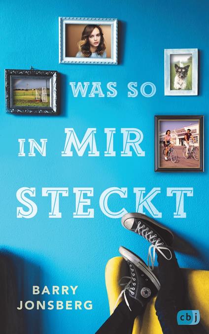 Was so in mir steckt - Barry Jonsberg,Ursula Höfker - ebook