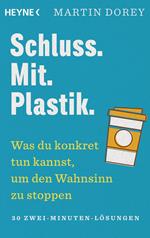 Schluss. Mit. Plastik.