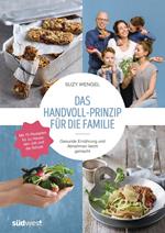 Das Handvoll-Prinzip für die Familie