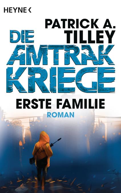 Erste Familie - Die Amtrak-Kriege 2