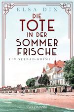 Die Tote in der Sommerfrische