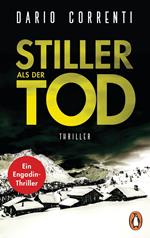 Stiller als der Tod