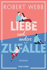 Liebe und andere Zufälle