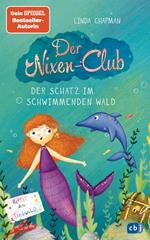 Der Nixen-Club – Der Schatz im schwimmenden Wald