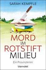 Mord im Rotstiftmilieu