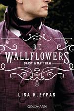 Die Wallflowers - Daisy & Matthew