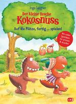 Der kleine Drache Kokosnuss - Auf die Plätze, fertig … spielen!