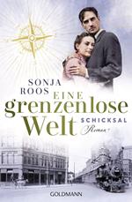 Eine grenzenlose Welt – Schicksal