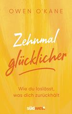 Zehnmal glücklicher