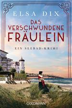 Das verschwundene Fräulein