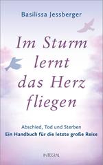 Im Sturm lernt das Herz fliegen