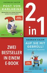 Post von Karlheinz & Auf sie mit Gebrüll! (2in1-Bundle)