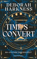 Time’s Convert - Bis ans Ende der Ewigkeit