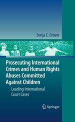 Prosecuting International Crimes and Human Rights Abuses Committed Against Children