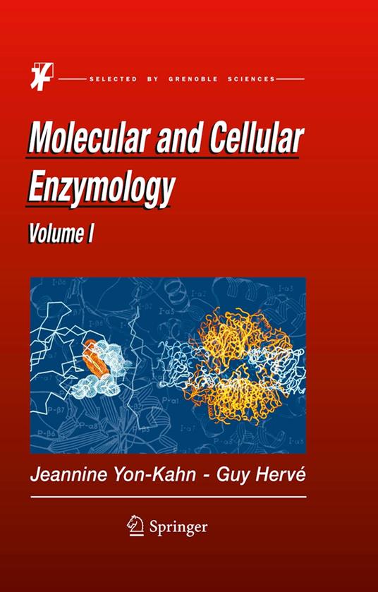 Molecular and Cellular Enzymology