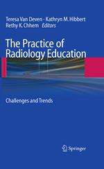 The Practice of Radiology Education