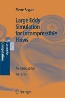 Large Eddy Simulation for Incompressible Flows: An Introduction