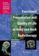 Functional Preservation and Quality of Life in Head and Neck Radiotherapy