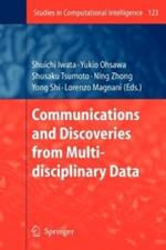 Communications and Discoveries from Multidisciplinary Data