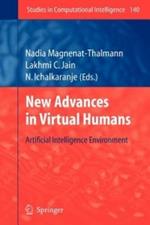 New Advances in Virtual Humans: Artificial Intelligence Environment