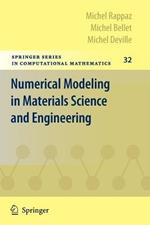 Numerical Modeling in Materials Science and Engineering