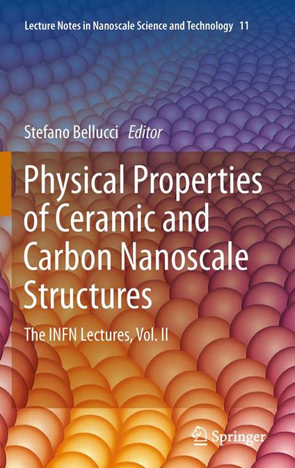 Physical Properties of Ceramic and Carbon Nanoscale Structures