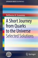 A Short Journey from Quarks to the Universe