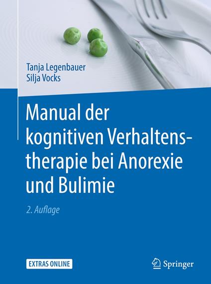 Manual der kognitiven Verhaltenstherapie bei Anorexie und Bulimie