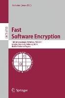 Fast Software Encryption: 18th International Workshop, FSE 2011, Lyngby, Denmark, February 13-16, 2011, Revised Selected Papers