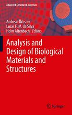 Analysis and Design of Biological Materials and Structures