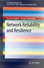 Network Reliability and Resilience