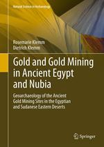 Gold and Gold Mining in Ancient Egypt and Nubia