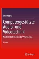 Computergestützte Audio- und Videotechnik