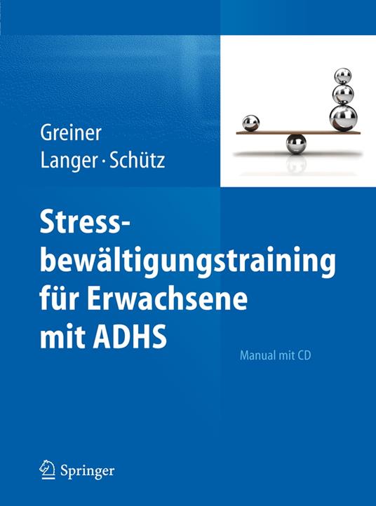 Stressbewältigungstraining für Erwachsene mit ADHS