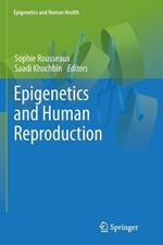 Epigenetics and Human Reproduction