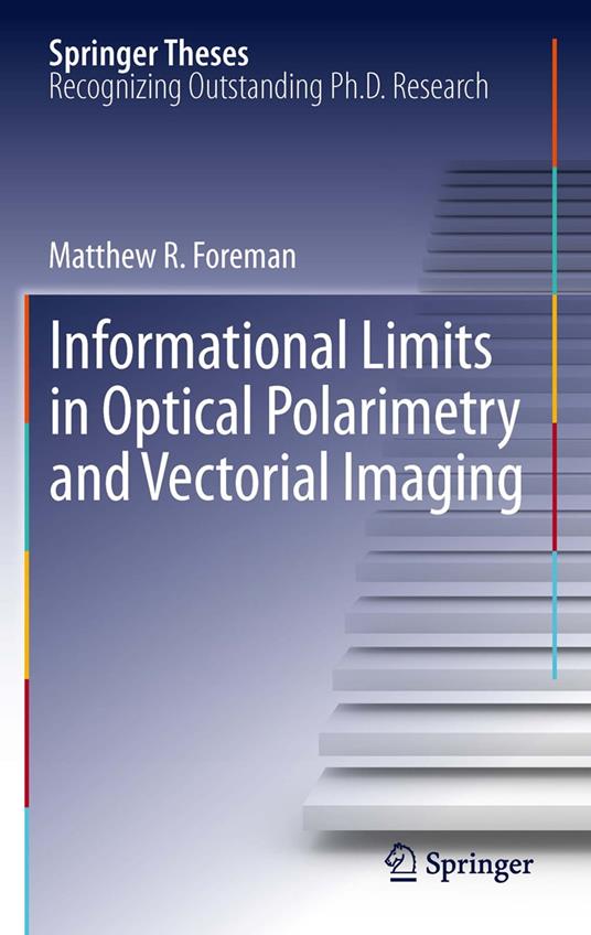 Informational Limits in Optical Polarimetry and Vectorial Imaging